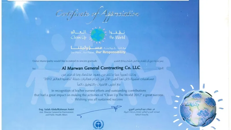 A certificate received from the Clean Up The World for Al Marwan Machinery's participation in the CSR initiative in Dubai 2012
