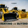Renting vs Buying Wheel Loaders: Which Fits Your Project Best?